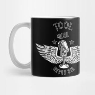 Toll Will Never Die Mug